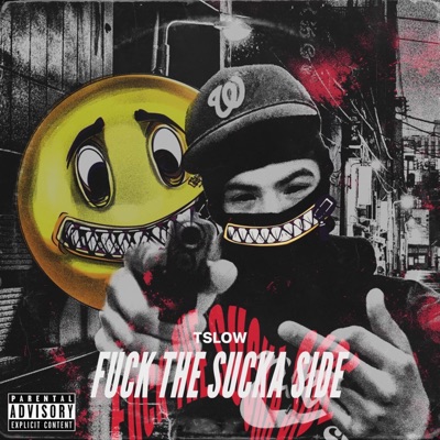 Fuck the Sucka Side - Single