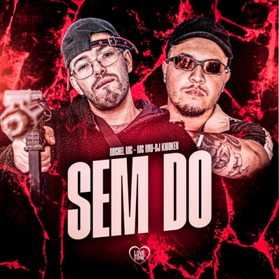 Sem Dó - Single