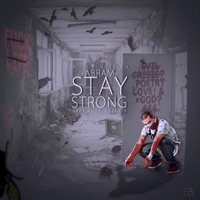 Stay Strong (Mixtape) - Abram