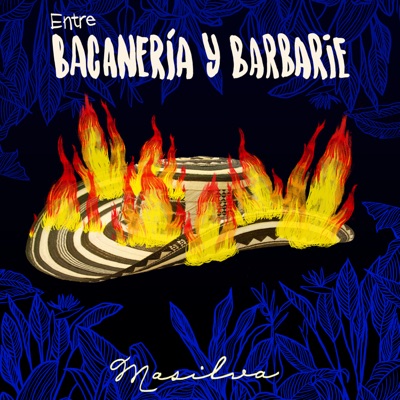 Entre Bacanería y Barbarie