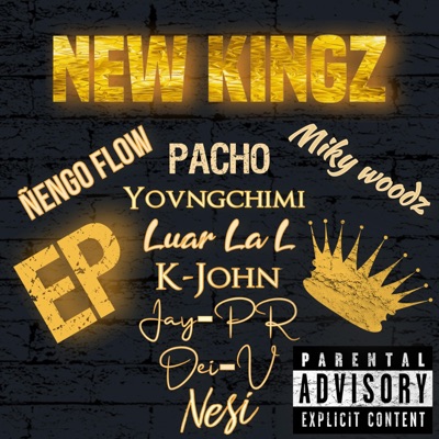 NEW KINGZ - YOVNGCHIMI + NO TENIA NA (feat. DEI-V)