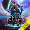 Edge of Eon: Eon Warriors, Book 1 (Unabridged) - Anna Hackett