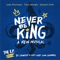 Rock Song (feat. Chris McCarrell) - Never Be King Company lyrics