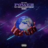 Power (feat. Skinnyfromthe9 & PHresher) [Remix] - Single
