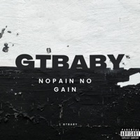 No Pain No Gain - Single - gtbaby