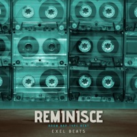 Reminisce (Boom Bap Type Beat) [Instrumental] - Single - Exel Beats