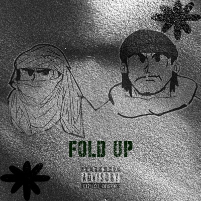 Fold Up (feat. B4NE) - Single