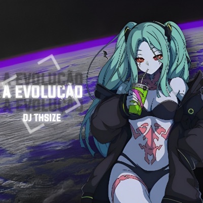 A EVOLUÇÃO - Single