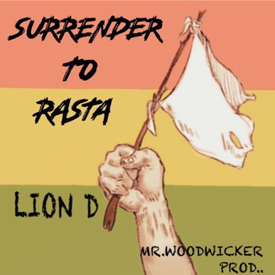 Surrender To Rasta - Single