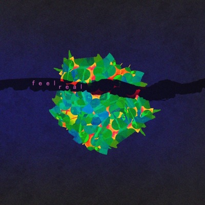 Feel Real (feat. simigishi) - Single