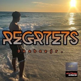 Regrets DeeBeeJr
