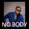 No Body - Pevun Crush lyrics