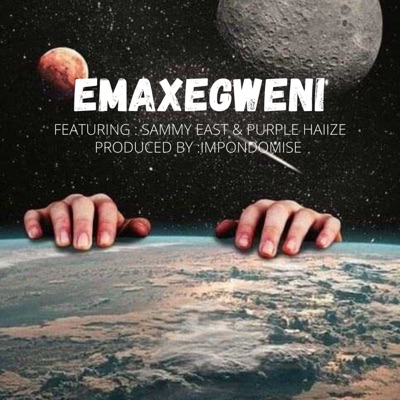 Emaxegweni (feat. Purrple Haiize & Sammy East) - Single