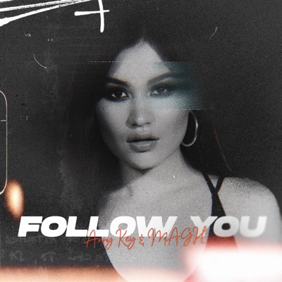 Follow You (feat. MAGH) - Single