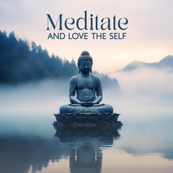 Meditate and Love the Self: Wellness and Good Balance in Life