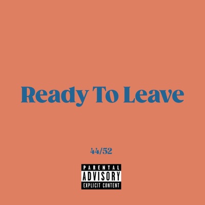 Ready To Leave (feat. JVTree) - Single