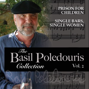 The Basil Poledouris Collection, Vol. 2 (From "Prison for Children" & "Single Bars, Single Women")