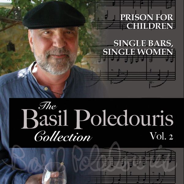 The Basil Poledouris Collection, Vol. 2 (From "Prison for Children" & "Single Bars, Single Women")
