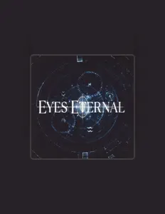 Listen to Eyes Eternal, watch music videos, read bio, see tour dates & more!