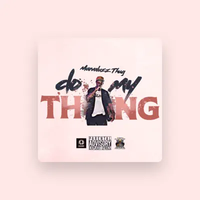 Listen to Marvaluzz Thug, watch music videos, read bio, see tour dates & more!