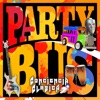 Party Bus - Single