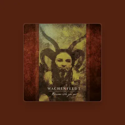 Listen to Wachenfeldt, watch music videos, read bio, see tour dates & more!