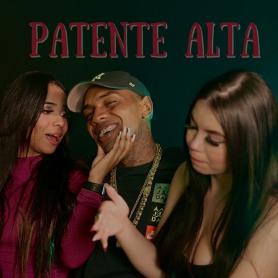 Patente Alta - Single