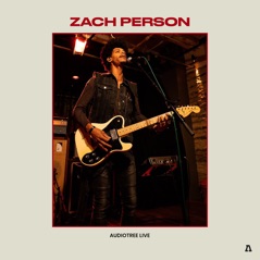 Zach Person on Audiotree Live - EP