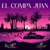 El Compa Juan - Single