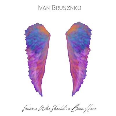 Someone Who Should've Been Here - Single