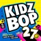 All About That Bass - KIDZ BOP Kids lyrics