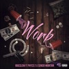 Work (feat. Phyco 2 & Senior Maintain) - Single