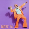 Move Ya - Single