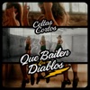 Que bailen los diablos - Single