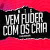 Mtg (Vem Fuder com os Cria) - Single