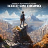 Keep On Rising - Single