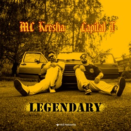 Legendary Capital T & Mc Kresha