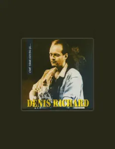 Denis Richardを聴いたり、ミュージックビデオを鑑賞したり、経歴やツアー日程などを確認したりしましょう！