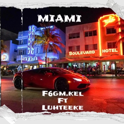 Miami (feat. Luhteeke_) - Single