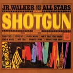 Junior Walker & The All Stars - Shotgun