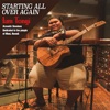 Starting All Over Again (Acoustic Sessions) - Single
