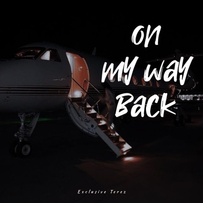 On My Way Back - Single