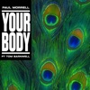 Your Body (feat. Tom Barnwell) - Single