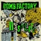 DIG - BOMB FACTORY lyrics