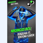 Nikuingize Box - Single