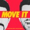 Move It - Valentino Khan & Dillon Francis lyrics