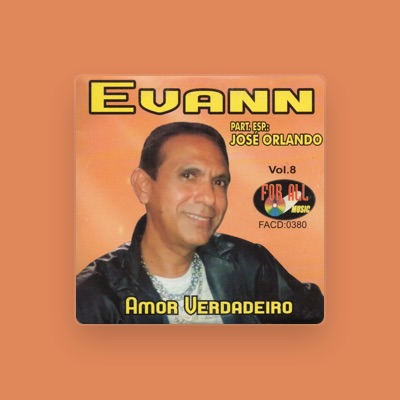 Listen to Evann do Brasil, watch music videos, read bio, see tour dates & more!