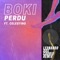 Perdu (feat. Celestino) [Remix] - Leonardo Das Cabrio & BOKI lyrics
