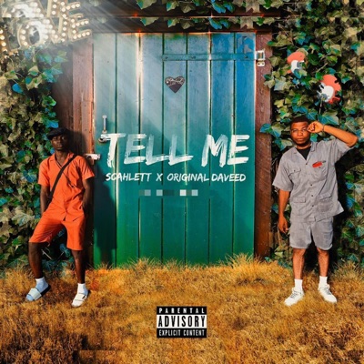 Tell Me (feat. OriginalDaveed) - Single