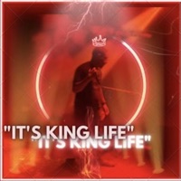It's K.I.N.G L.I.F.E